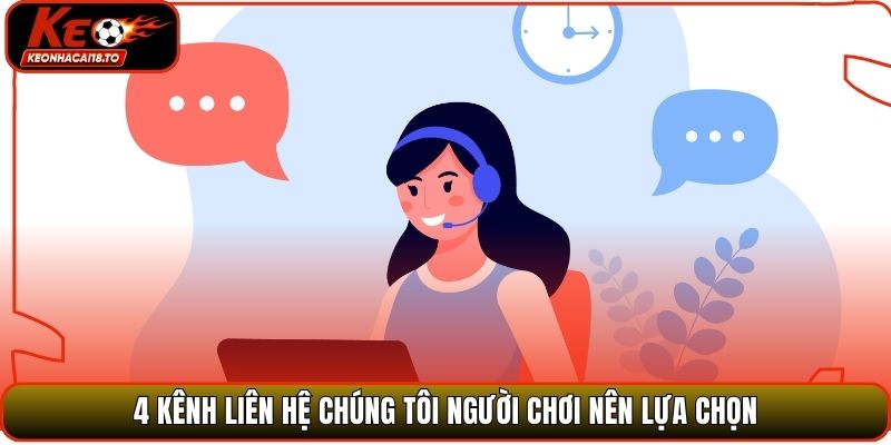 4 kênh liên hệ chúng tôi người chơi nên lựa chọn