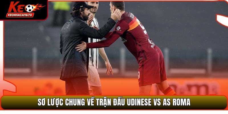 Soi Kèo Bóng Đá Udinese Vs AS Roma