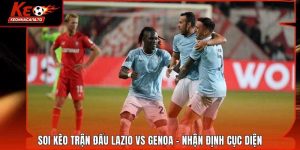 Soi Kèo Trận Đấu Lazio Vs Genoa